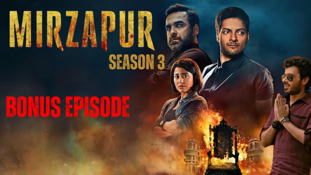 Mirzapur 3 bonus episode